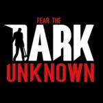 fear the dark unknown free download